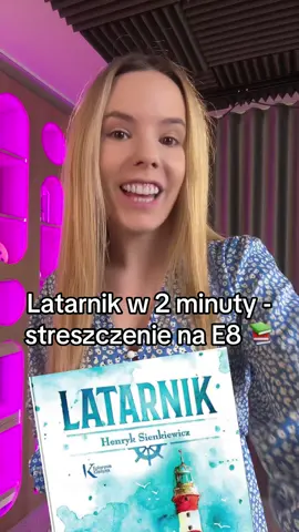 Latarnik czyli lektura na E8, którą streściłam w 2 minuty ♥️📚 #e8 #egzaminósmoklasisty #latarnik #lektura 