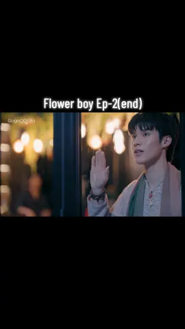 Flower boy Ep-2(end) #flowerboyseries #prealpeak #bl #trending #fyp 
