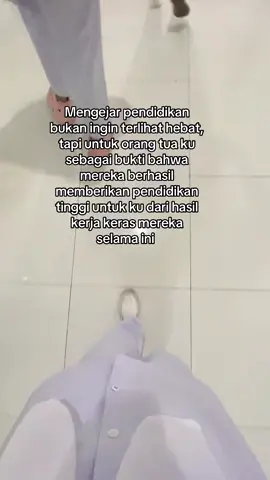 #untukorangtua #semangatberjuang #demiorangtua #proses #quatestory #pyp 