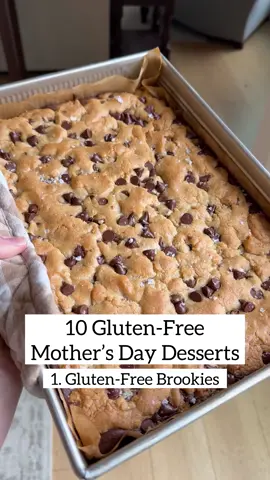10 Gluten-Free Desserts for Mother’s Day!  I’ve  rounded up  10 of my favorite GF recipes everyone will love. Find the link to the recipes in my bio!  #mothersday #glutenfree #FoodTok #glutenfreedessert #mothersdayideas  