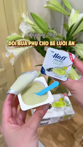 Các mom cho con ăn thử cháo sữa chưa. Cũng ngon dễ ăn lắm nha #chaosuahoff #buaphuchobe #buaphuchobeandam #hoffvietnam #mevabe 