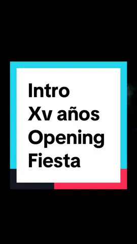 Presentación xv años, INTRO xv años, INTRO para fiesta quinceañera. #presentacion #intro #xvaños 
