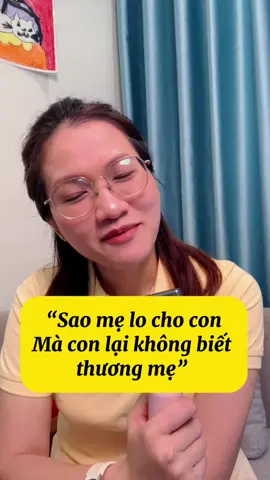 “Mẹ lo cho con mà tại sao con lại không biết thương mẹ” #thuthulinh #donghanhcungcon #đồnghànhcùngcon 