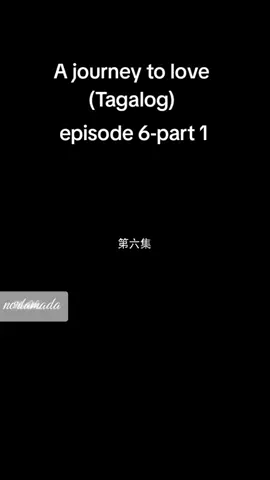 A journey to love  part25
