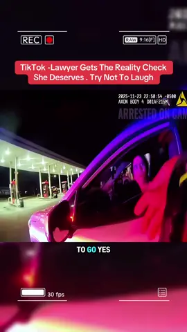 TikTok -Lawyer Gets The Reality Check She Deserves . Try Not To Laugh #cops #bodycam 