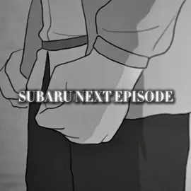 Amnesiabaru next episode || fast style || Subaru edit || #anime #rezero #subaru #edit #viral 