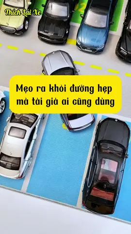 Mẹo ra khỏi đường hẹp mà tài già ai cũng dùng