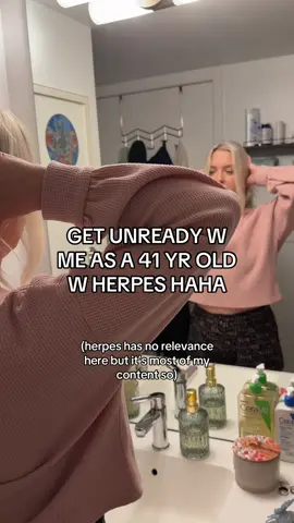 do you guys like this kind of content of just my life stuff too? #herpes #hsv #unreadywithme #skinroutine #forties 