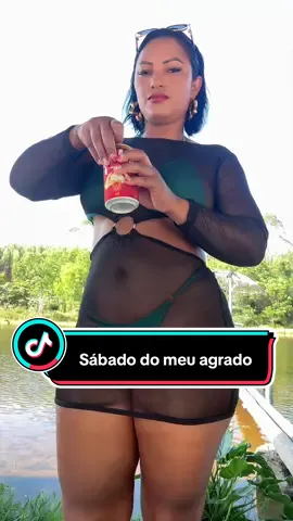 Sábado do meu agrado 