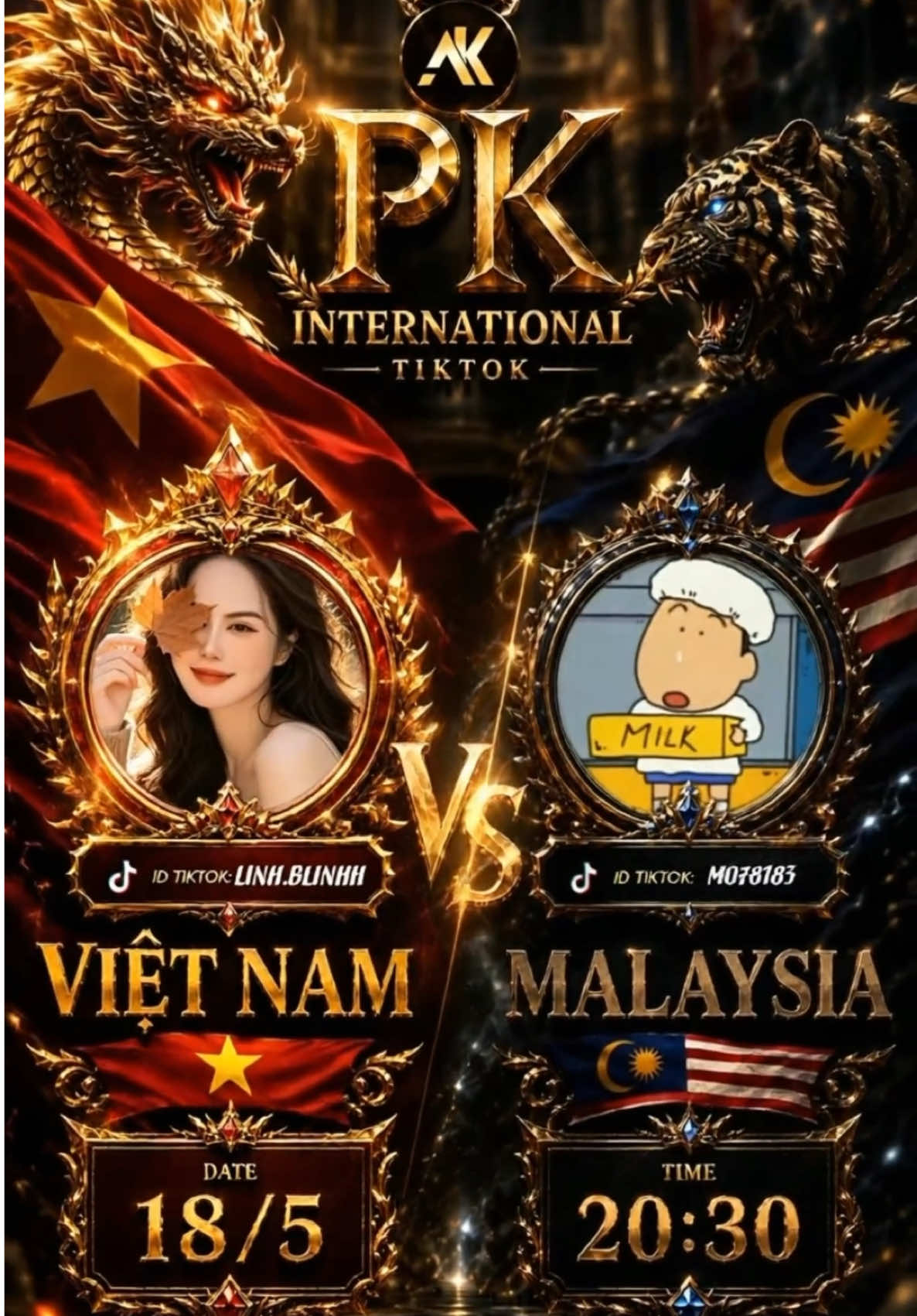 𝐏𝐊 𝐈𝐍𝐓𝐄𝐑𝐍𝐀𝐓𝐈𝐎𝐍𝐀𝐋 𝐓𝐈𝐊𝐓𝐎𝐊  🇻🇳 Đại diện Việt Nam: 𝐋𝐈𝐍𝐇.𝐁𝐋𝐈𝐍𝐇𝐇 🇲🇾 Đại diện Malaysia: 𝐌𝟎𝟕𝟖𝟏𝟖𝟑 📅 Thời gian: 𝟐𝟎:𝟑𝟎 • 𝟏𝟖/𝟎𝟓 🔥 Một trận PK quốc tế đầy bùng nổ và kịch tính đang chờ đón! Cùng vào live tiếp lửa cho team Việt Nam nhé ❤️‍🔥 #AngelKmedia #PKQT #tuyểnagency #tuyenidol