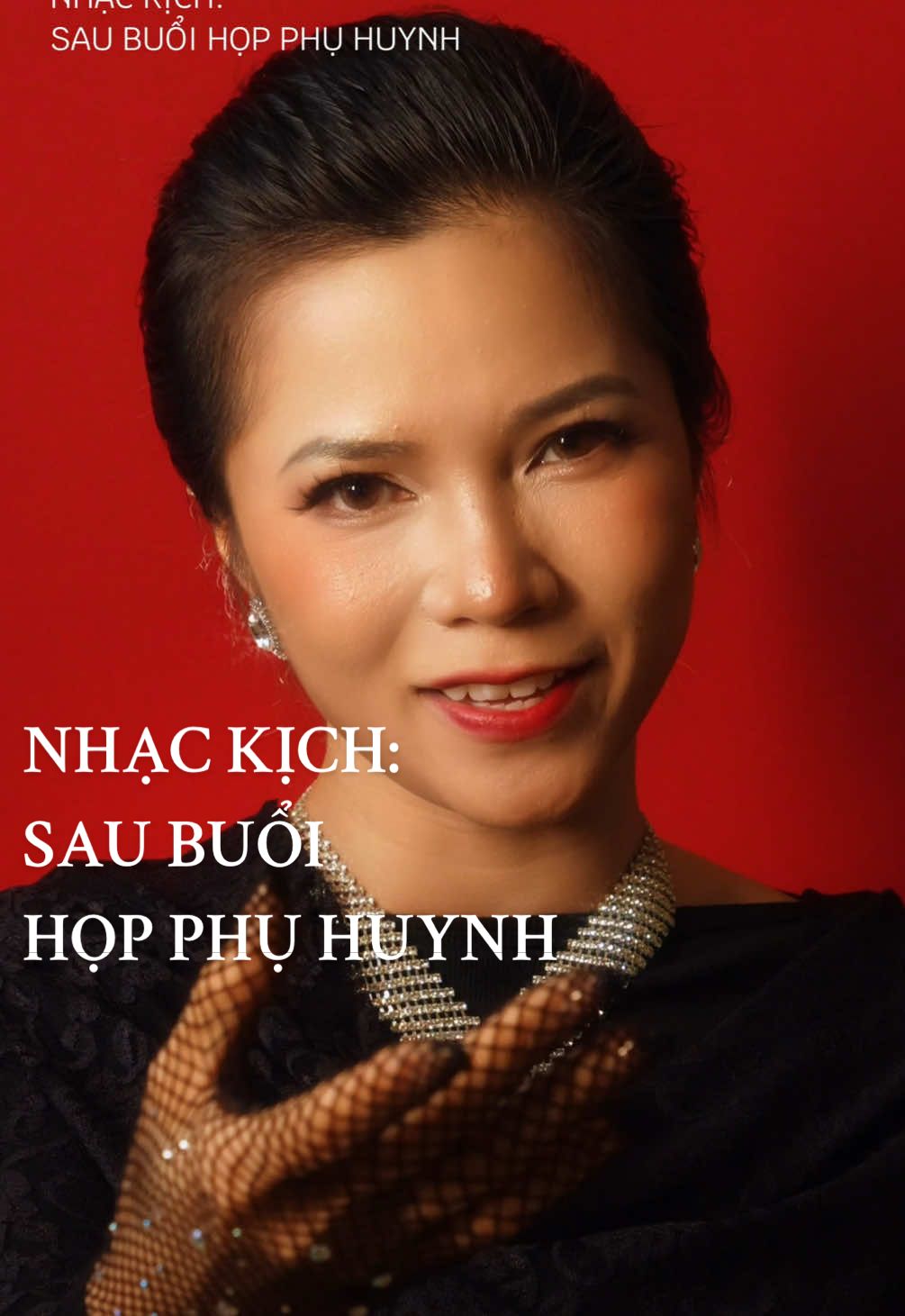 Nhạc kịch: SAU BUỔI HỌP PHỤ HUYNH  #549emotion 