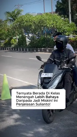 ini fakta pahitnya! #middleclass #kelasmenengah #ilmu #sulianto 