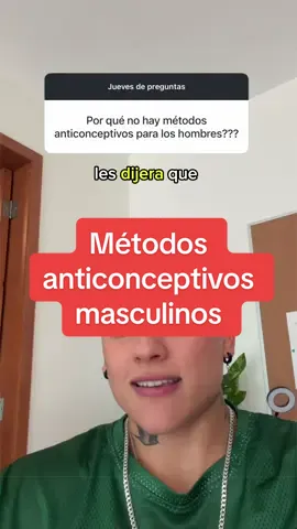 ¿Por qué no veo los veo en la farmacia? 🤔 Métodos anticonceptivos masculinos 