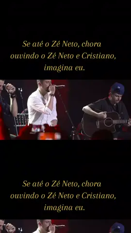 Se até o Zé Neto,  chora ouvindo o Zé Neto e Cristiano, imagina eu.😭😭😭 Mulher maravilha!🎶 #zenetoecristiano #fypage #tipografia #virall #lyrics 
