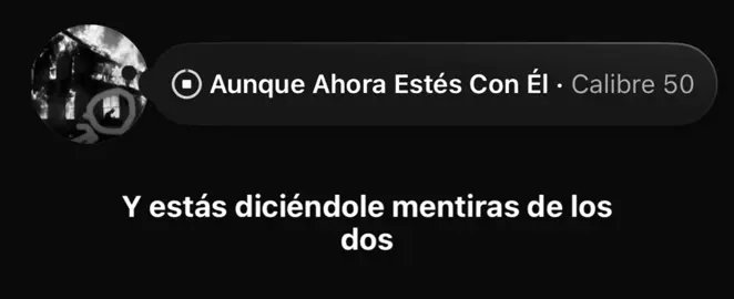 #cancion #aunqueahoraestesconel #banda#letras#calibre50
