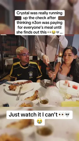 Crystal was really running up the check after thinking n3on was paying for everyone’s meal until she finds out this 👀😭💀… #n3on #crystalizaguirre #brazil 