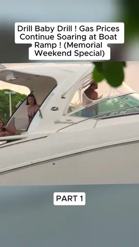 Drill Baby Drill ! Gas Prices Continue Soaring at Boat Ramp ! (Memorial Weekend Special)