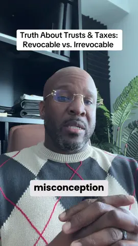 I break down the misconception that putting money in a trust makes taxes disappear. I explain the critical difference between revocable living trusts (which don't separate you from taxes) and non-grantor irrevocable trusts (which create a separate taxpayer). #fy #fyp #trusts #irrevocabletrust #revocablelivingtrust 