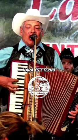 LOS RANCHEROS DEL SUR - NADA ES ETERNO #movidatropicalranchera #turinconranchero #movidatropical #sigueme #cumbiaranchera 