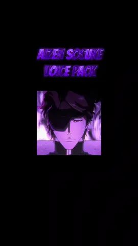 AIZEN SOSUKE VOICE PACK • #bleach #aizensosuke #bankai #voicepack #fyp 