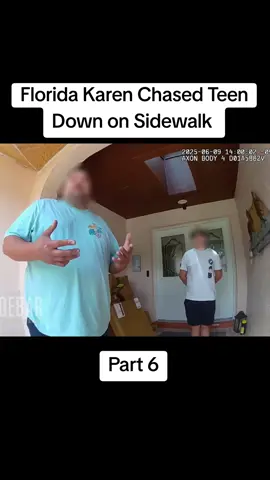 caught on camera Florida Karen Chased Teen Down on Sidewalk. Part 6 #caughtoncamera #copsoftiktok #bodycam #arrested #karensoftiktok 