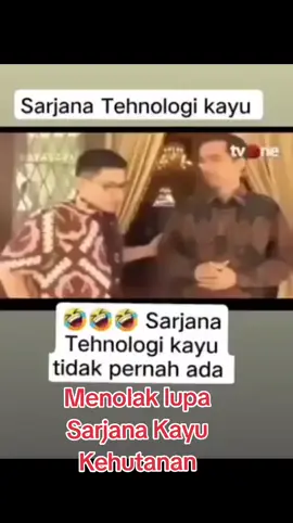 #menolak #lupa #sarjana #kayu #hutan 