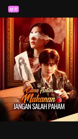 cuma antar makanan jadi salah paham. part 1 #dracin #dramachina #drakortiktok #dracinromantis #drakorindo 