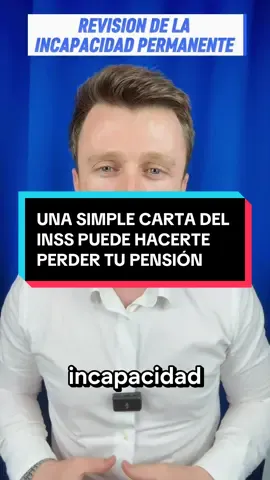 UNA SIMPLE CARTA DEL INSS PUEDE HACERTE PERDER TU PENSIÓN revision incapacidad permanente inss pension tribunal medico informes medicos seguridad social revision grado incapacidad españa abogado laboral #abogadolaboral #incapacidad #revision 