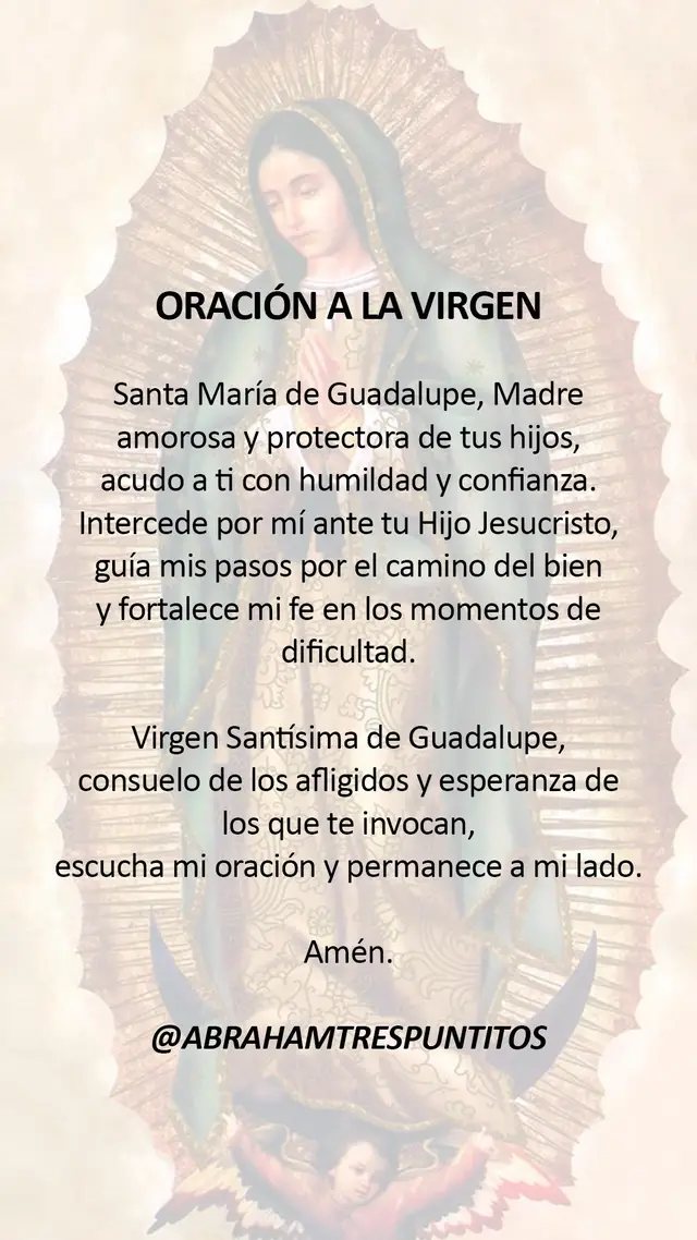 #abrahamtrespuntitos #virgendeguadalupe #virgenmaria #oracionespoderosas #diostebendiga 