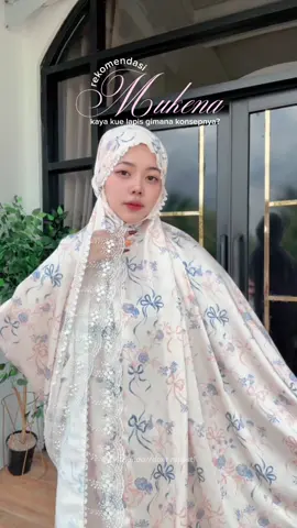 Mukena pita versi upgrade😍‼️ #lewatberanda #mukenasilk #mukenapitacoquette #fypシ 