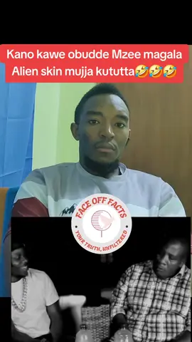Kano kawe obudde Mzee magala Alien skin mujja kututta🤣🤣🤣#foryou #fyp #ugandatiktok #foryoupage #pppppppppppppppp 