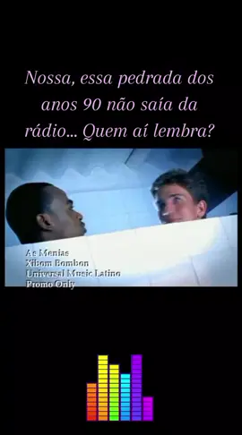 ​Lançada em 1999 pelo grupo As Meninas, 