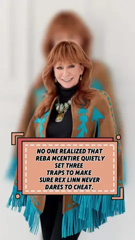 No one realized thatReba McEntire quietly set threetraps to make sureRex Linn never dares to cheat.#celebrities #us #fyp 