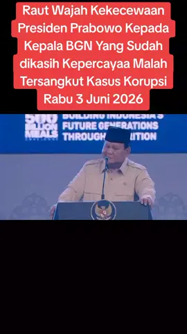 Pidato Presiden Prabowo Pada Acara Building Indonesia's Future Generations Through Nutrition Rabu 3 Juni 2026