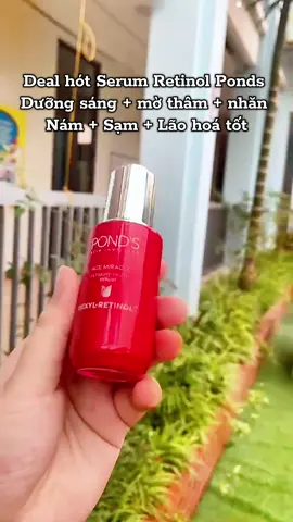 Deal hót Serum Retinol Ponds  Dưỡng sáng + mờ thâm + nhăn  Nám + Sạm + Lão hoá tốt #duongda #skincare #duongsang #hexylretinol #ponds 