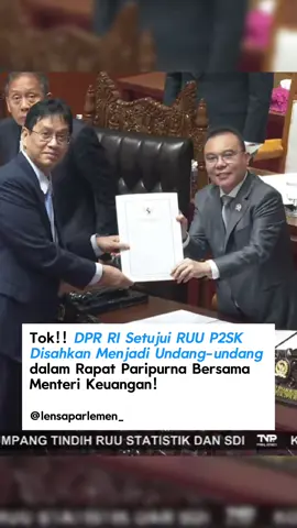 Hari ini, dipimpin Sufmi Dasco Ahmad, DPR RI resmi menyetujui RUU P2SK disahkan menjadi undang-undang dalam rapat paripurna bersama menteri keuangan! 🇮🇩 #sufmidasco #purbaya #dprri #ruup2sk #dondasco 