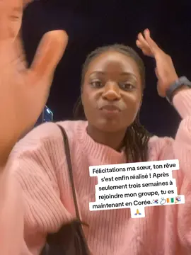 #cotedivoire🇨🇮 #kore_life🇰🇷 #usa🇺🇸 #camerountiktok🇨🇲 #congolaise🇨🇩 Félicitations ma sœur, ton rêve s'est enfin réalisé ! Après seulement trois semaines à rejoindre mon groupe, tu es maintenant en Corée🇰🇷🇨🇮🇬🇧🇧🇫🇬🇦🇨🇦🇫🇷🇸🇳🏴󠁧󠁢󠁥󠁮󠁧󠁿🇹🇬🇧🇯🇩🇪🇬🇳🇪🇸🇧🇪💍🎉🙏👨‍❤️‍👨