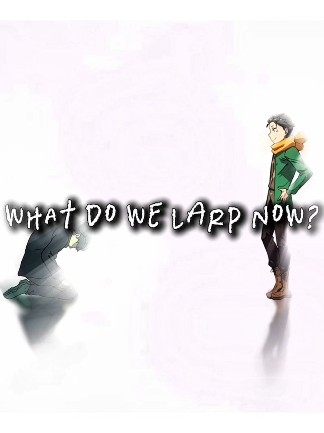 achievement get: The End? #rezeroedit #auramonster #larp #rezero #happybirthdaydaniel 