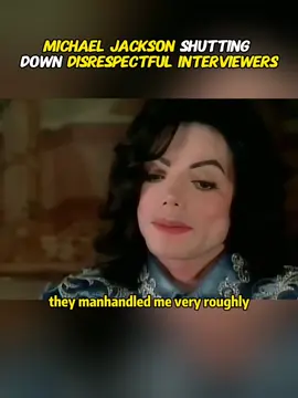 Firm and dignified responses to intrusive interviewers. #michaeljackson imjinterview #kingofpop #comebackmoments #shutdownrudequestions #imjstandsup  #fyp #viral