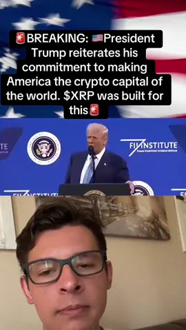 President trump reiterates his commitment to making America the crypto capital of the world . $XRP was built for this #xrp #cryptocapital #breakingnews #crypto #trump 