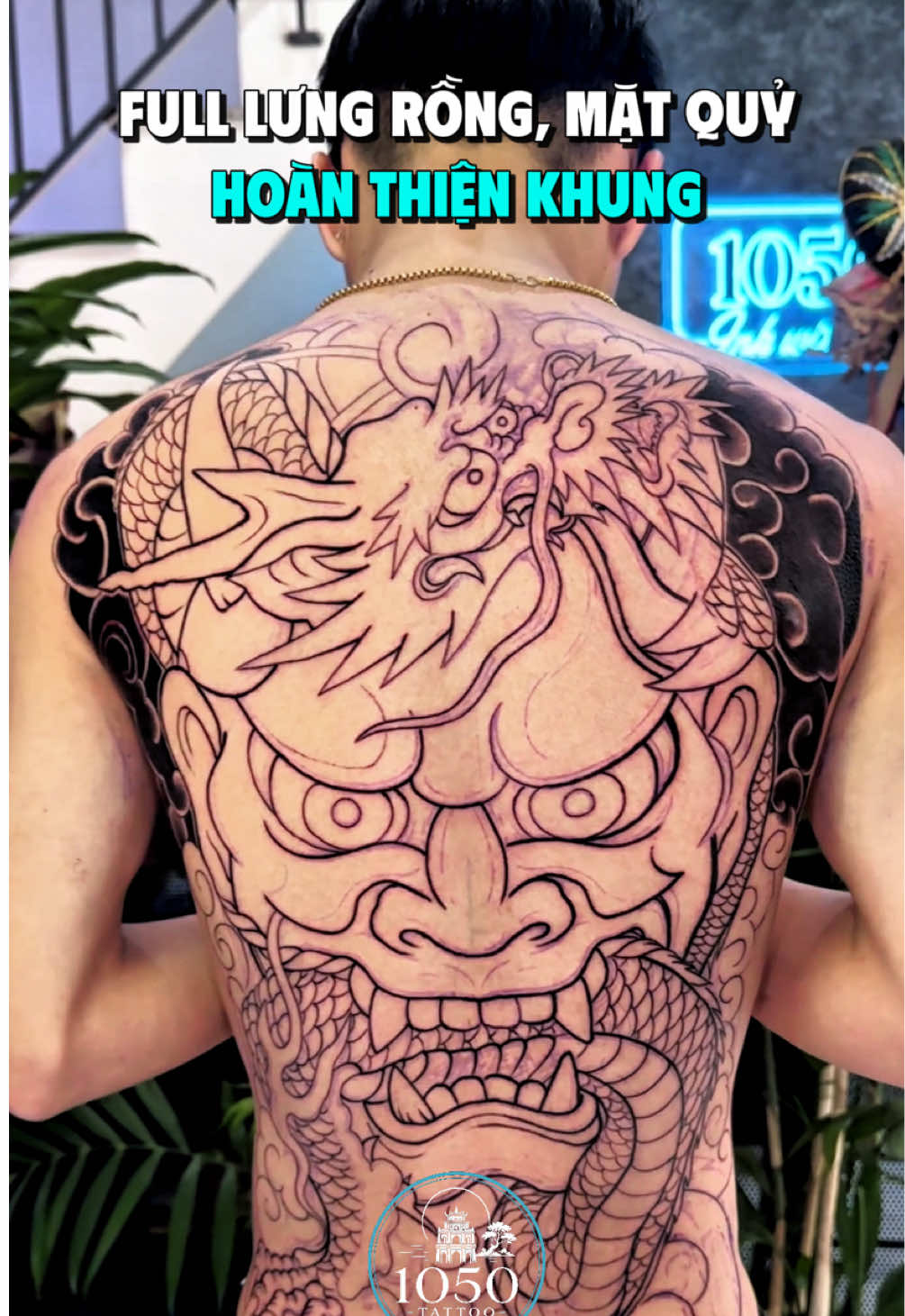 Hoàn thiện khung full lưng rồng, mặt quỷ cực nét cho anh trai.#1050tattoo #tattoohanoi #xuhuong #hinhxamdep #artist 
