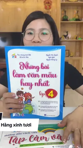 Combo tập làm văn hay cho bé#hangxinhtuoi 