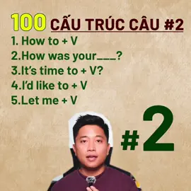 Phần 2 | 100 cấu trúc câu tiếng anh thông dụng #english #tienganhgiaotiep #tienganh #englishlearning #hunghenryenglish 