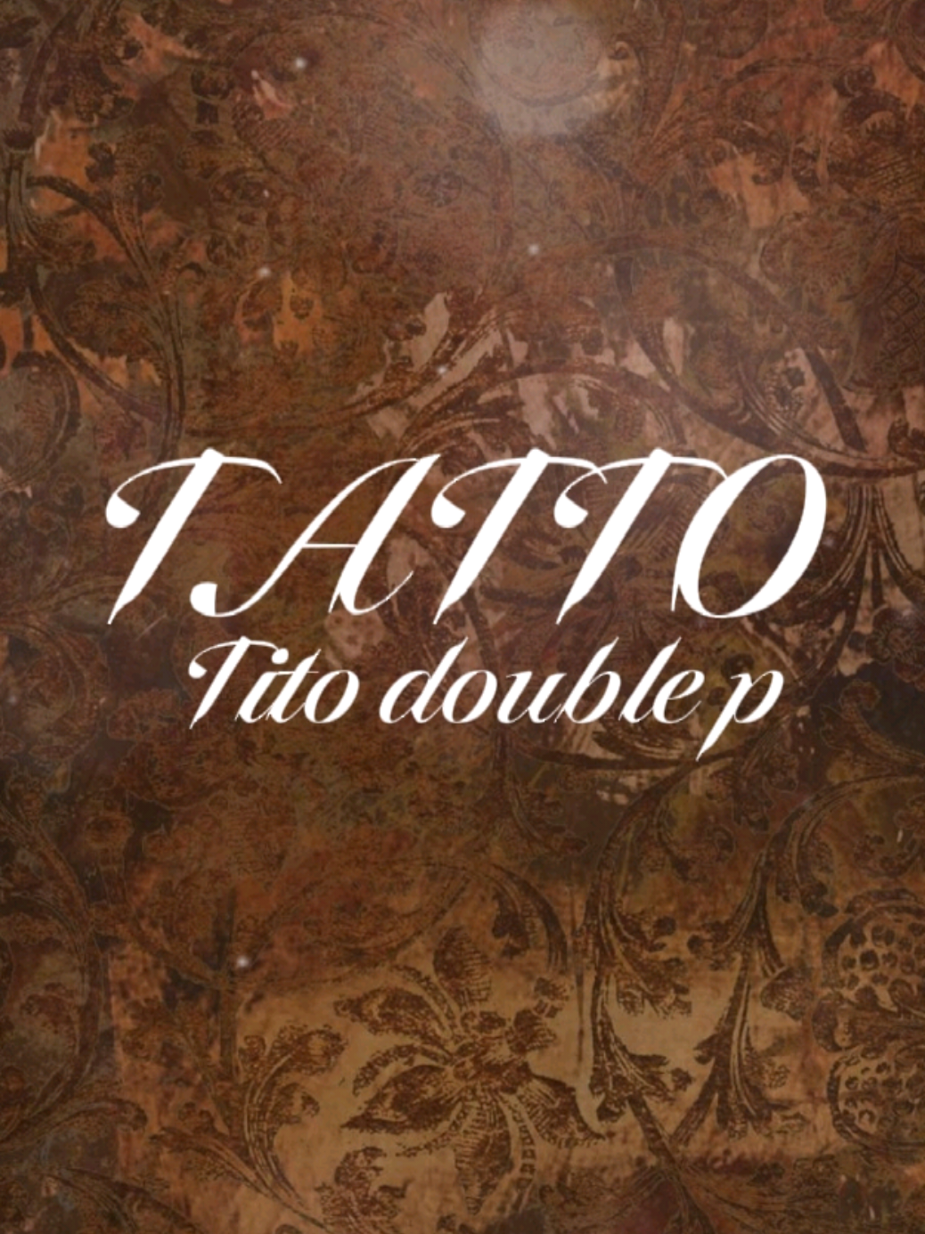TATTO - TITO DOUBLE P #titodoublep #tattoo #lyrics #fyp #viral 