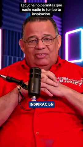 Escucha no permitas que nadie nadie te tumbe tu inspiración #creadoresdecontenido #fyp #paratiiiiiiiiiiiiiiiiiiiiiiiiiiiiiii 