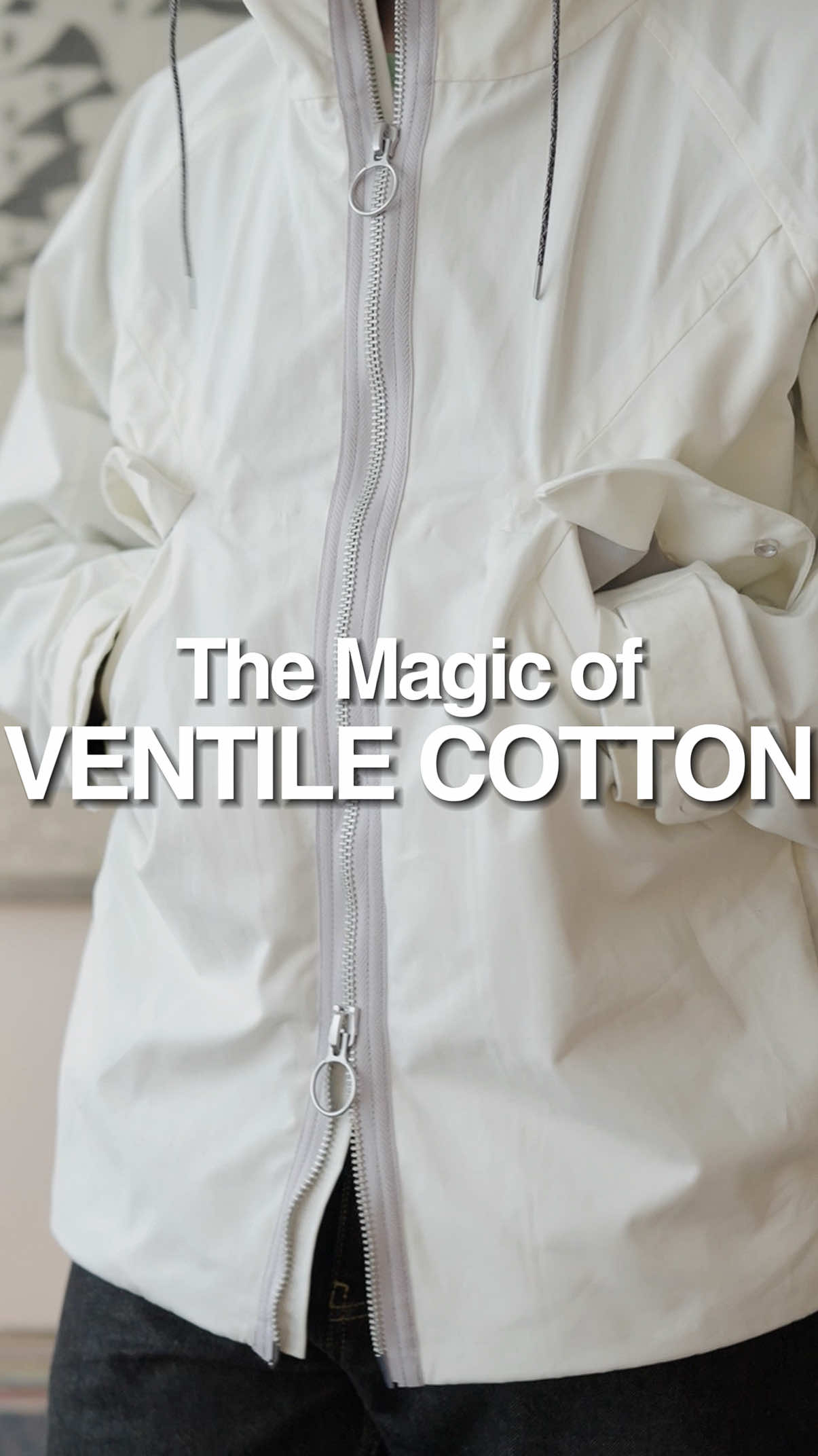 Ventile - a structurally weatherproof cotton weave, and a very interesting innovation in textile manufacturing. 