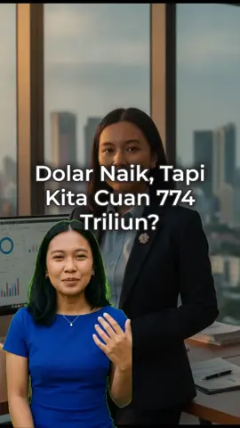 Kiamat Dolar atau Cuan Ratusan Triliun?
