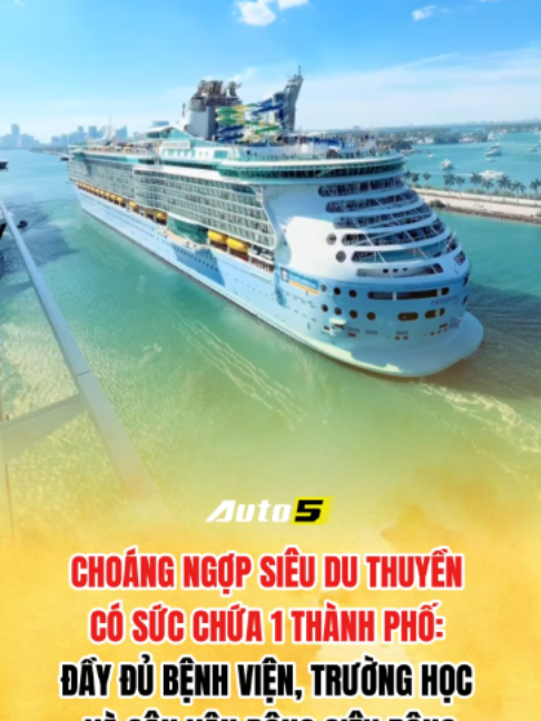 Choáng ngợp siêu du thuyền có sức chứa 1 thành phố: Đầy đủ bệnh viện, trường học và sân vận động siêu rộng #auto5 #xuhuong #fyp