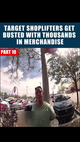 P10: Target Shoplifters Get Busted With THOUSANDS In Merchandise #cops #police 