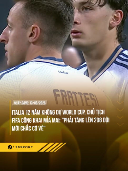 VUI ĐÂU MÀ ĐÙA NHƯ VẬY #theanh28 #theanh28sport #sportontiktok #WorldCup #italy #infantino